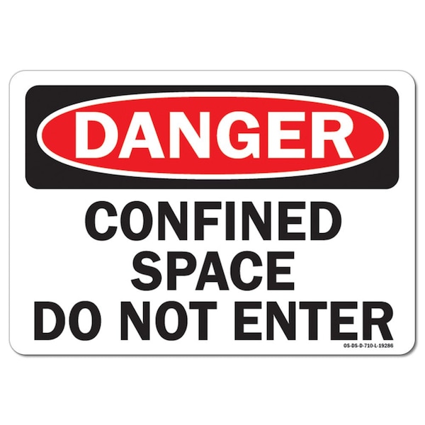 OSHA Decal, Confined Space Do Not Enter, 5in X 3.5in Decal, 10PK, 3.5" H, 5" W, Landscape, PK10